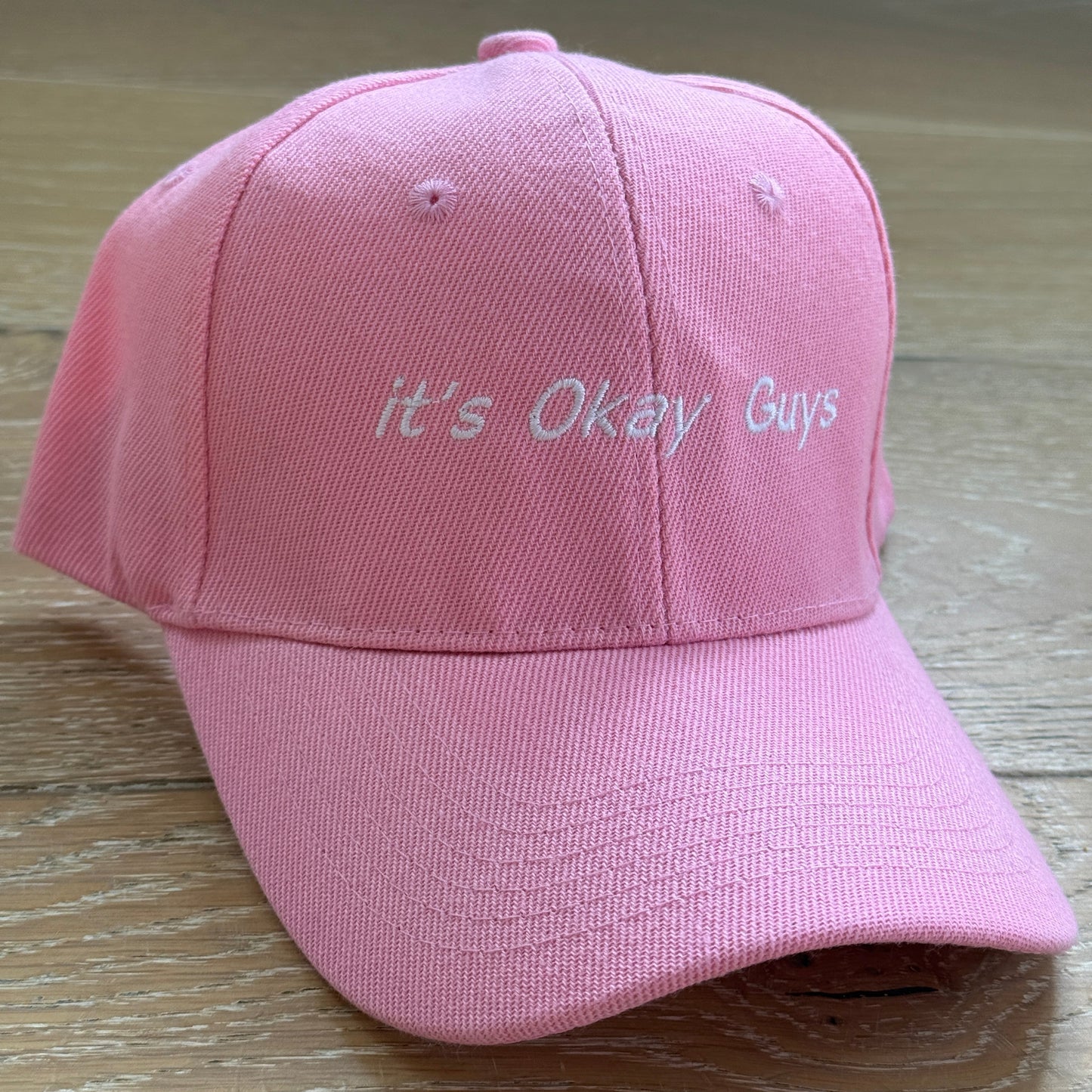 "IT'S OKAY GUYS" HAT